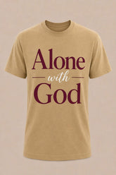 White "Alone With God" T-shirt by Watchful Women Ministry featuring a simple, spiritual design for women.
