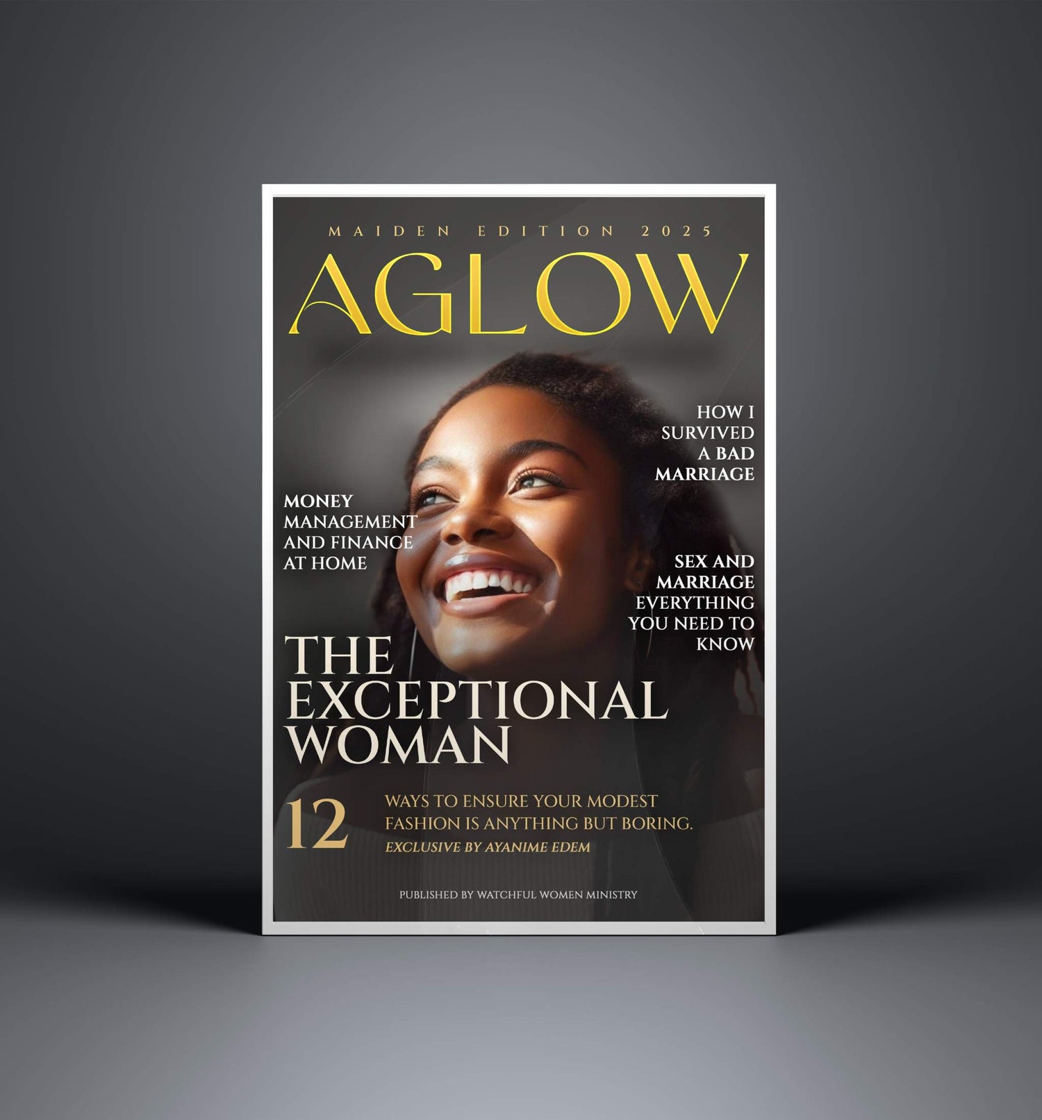 Cover of Aglow Magazine Developing the Total Woman-Maiden Edition 2025 inspiring women&